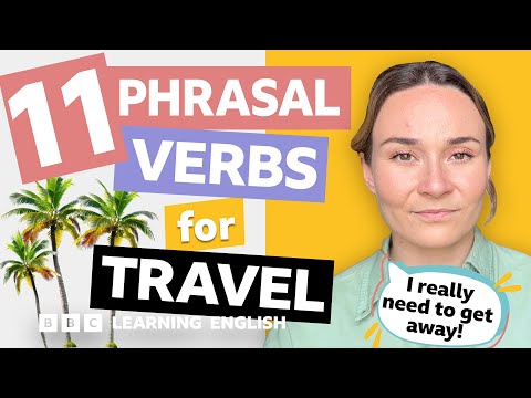 Phrasal verbs with Georgie: Travel ✈️